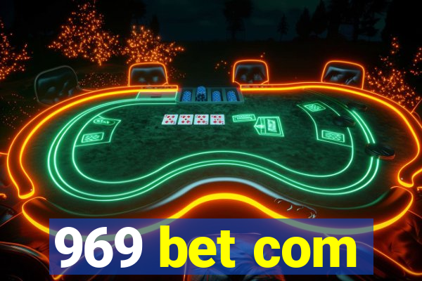 969 bet com